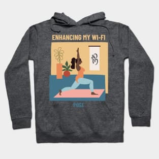 Enhancing My Wi-Fi Yoga Pose Hoodie